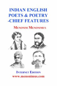 vIndian English Poets and Poetry-Chief Features