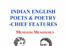 Indian English Poets and Poetry-Chief Features vIndian English Poets and Poetry-Chief Features