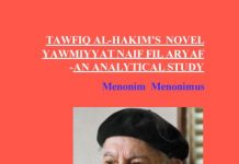 Tawfiq al-Hakim’s Novel ‘Yawmiyyat Naib Fil Aryaf’ (Diary of a Country Prosecutor)-An Analytical Study Tawfiq al-Hakim's Novel 'Yawmiyyat Naib Fil Aryaf' (Diary of a Country Prosecutor)-An Analytical Study