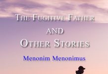 The Fugitive Father and Other Stories The Fugitive Father and Other Stories