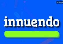 Innuendo | Innuendo Meaning, Definition, Example & Illustration Innuendo Meaning