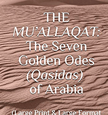 The Mu’allaqat | Muwallaka The Mu'allaqat Muwallaka