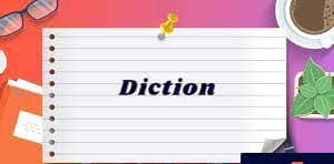 Diction Diction Meaning Diction Definition