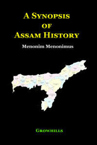 A Synopsis of Assam History