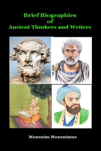 Brief Biographies of Ancient Thinkers and Writers