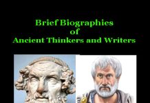 Brief Biographies of Ancient Thinkers and Writers Brief Biographies of Ancient Thinkers and Writers