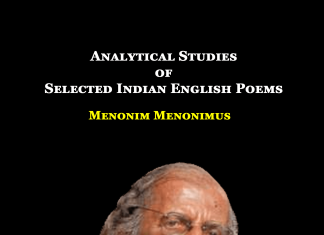 Analytical Studies of Selected Indian English Poems Analytical Studies of Selected Indian English Poems