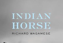 Indian Horse | Richard Wagamese | A Review Indian Horse Richard Wagamese A Review