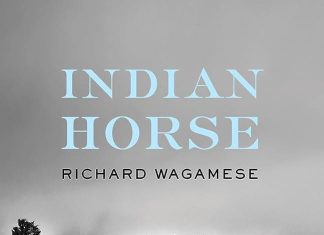 Indian Horse | Richard Wagamese | A Review Indian Horse Richard Wagamese A Review