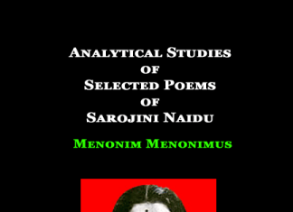 Analytical Studies of Selected Poems of Sarojini Naidu Analytical Studies of Selected Poems of Sarojini Naidu