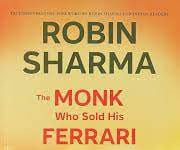 The Monk Who Sold His Ferrari | Robin Sharma | A Review The Monk Who Sold His Ferrari Robin Sharma A Review