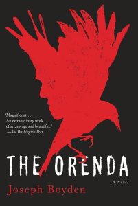 The Orenda | Joseph Boyden | A Review 1 The Orenda Joseph Boyden A Review