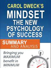 Mindset: The New Psychology of Success | Carol S Dweck | A Review Mindset The New Psychology of Success Carol S Dweck A Review