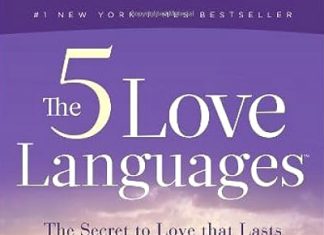 The 5 Love Languages | Gary Chapman | A Review The 5 Love Languages Gary Chapman A Review