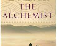 The Alchemist | Paulo Coelho | A Review The Alchemist Paulo Coelho A Review
