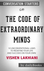 The Code of the Extraordinary Mind  Vishen Lakhiani  A Review