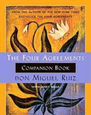 The Four Agreements | Don Miguel Ruiz | A Review The Four Agreements Don Miguel Ruiz A Review