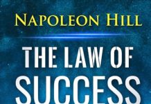 The Law of Success | Napoleon Hill | A Review The Law of Success Napoleon Hill A Review