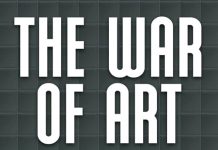 The War of Art | Steven Pressfield | A Review The War of Art Steven Pressfield A Review