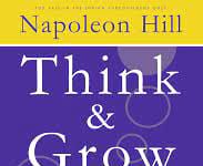 Think and Grow Rich | Napoleon Hill | A Review Think and Grow Rich Napoleon Hill A Review