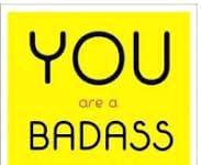 You Are a Badass | Jen Sincero | A Review You Are a Badass Jen Sincero A Review