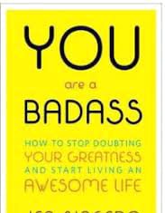 You Are a Badass | Jen Sincero | A Review You Are a Badass Jen Sincero A Review