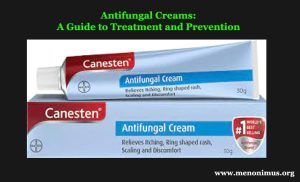 Antifungal Creams A Guide to Treatment and Prevention