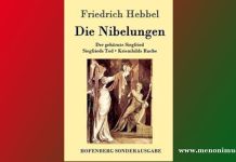 Die Nibelungen | A Theatrical Gem Reimagined | Friedrich Hebbel | A Review Die Nibelungen A Theatrical Gem Reimagined Friedrich Hebbel A Review