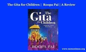 The Gita for Children   Roopa Pai  A Review