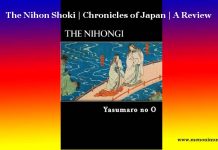 The Nihon Shoki | Chronicles of Japan | A Review The Nihon Shoki Chronicles of Japan A Review