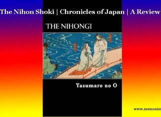 The Nihon Shoki | Chronicles of Japan | A Review The Nihon Shoki Chronicles of Japan A Review