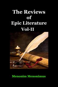 The Reviews of Epic Literature Around the World Vol-II