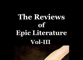 The Reviews of Epic Literature Around the World Vol-III The Reviews of Epic Literature Around the World Vol-III