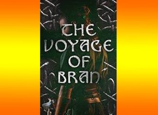 The Voyage of Bran | A Review The Voyage of Bran A Review