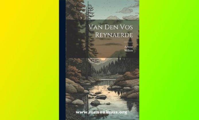 Van Den Vos Reynaerde (Reynard The Fox)-A Review - Menonimus