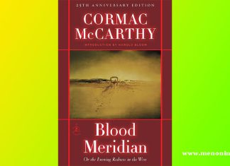 Blood Meridian | Cormac McCarthy | A Review Blood Meridian Cormac McCarthy A Review
