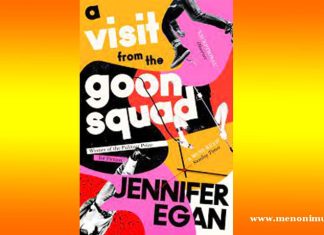 A Visit from the Goon Squad | Jennifer Egan | A Review A Visit from the Goon Squad Jennifer Egan A Review