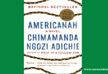 Americanah | Chimamanda Ngozi Adichie | A Review Americanah Chimamanda Ngozi Adichie A Review