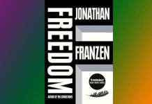Freedom by Jonathan Franzen-A Review Freedom by Jonathan Franzen-A Review