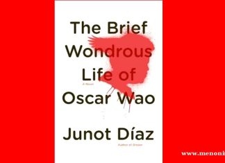 The Brief Wondrous Life | Oscar Wao by Junot Díaz | A Review The Brief Wondrous Life Oscar Wao by Junot Díaz A Review