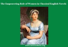 The Empowering Role of Women in Classical English Novels The Empowering Role of Women in Classical English Novels