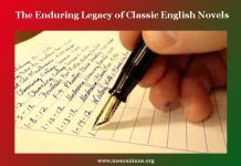 The Enduring Legacy of Classic English Novels The Enduring Legacy of Classic English Novels