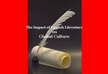The Impact of English Literature on Global Culture The Impact of English Literature on Global Culture