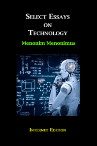 Select Essays on Technology