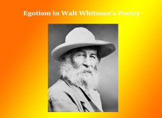 Egotism in Walt Whitman’s Poetry Egotism in Walt Whitman's Poetry