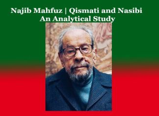 Najib Mahfuz | Qismati and Nasibi | An Analytical Study Najib Mahfuz Qismati and Nasibi An Analytical Study
