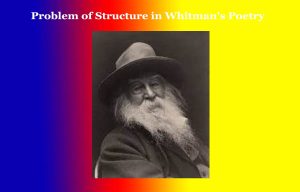 Problem of Structure in Whitman's Poetry