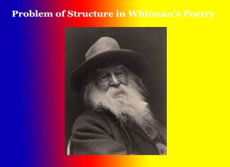 Problem of Structure in Whitman’s Poetry Problem of Structure in Whitman's Poetry