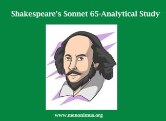 Shakespeare’s Sonnet 65-Analytical Study Shakespeare's Sonnet 65-Analytical Study