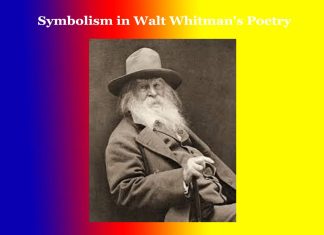 Symbolism in Walt Whitman’s Poetry Symbolism in Walt Whitman's Poetry